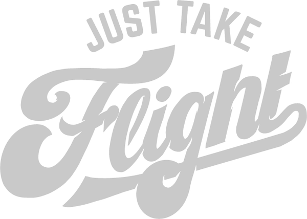 Just Take Flight